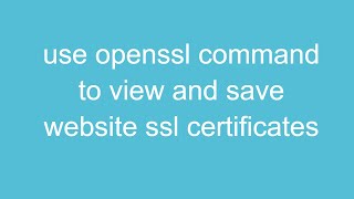 Check SSL certificate with OpenSSL Command