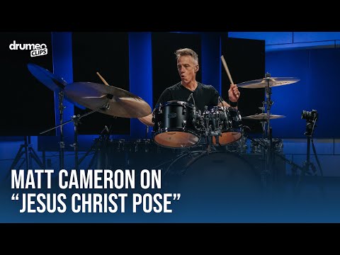 Matt Cameron Breaks Down "Jesus Christ Pose" Drum Part