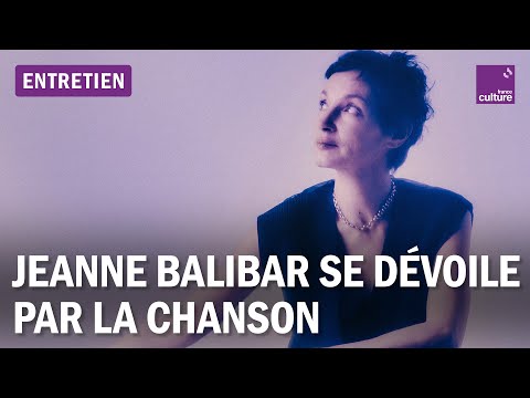 Jeanne Balibar dévoile ses histoires personnelles par la chanson