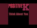 Think About You