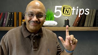 - 5 incredible new Notion Tips and Tricks you should try