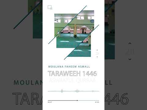 Moulana Faheem Asmall - Aswaat-ul-Qurraa