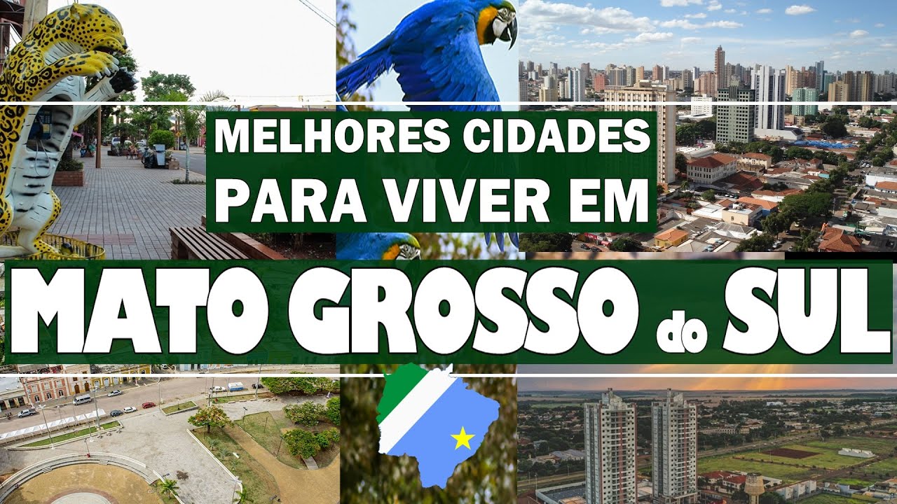 TOP 5 cidades pra viver em MATO GROSSO DO SUL