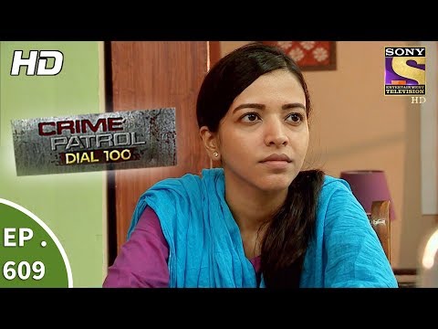 Crime Patrol Dial 100 - क्राइम पेट्रोल - The Missing Suspect Part 1 - Ep 609 - 19th September, 2017
