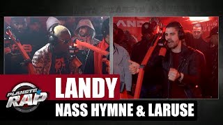 Landy &quot;Char d&#39;assaut&quot; ft Laruse &amp; Nass Hymne #PlanèteRap