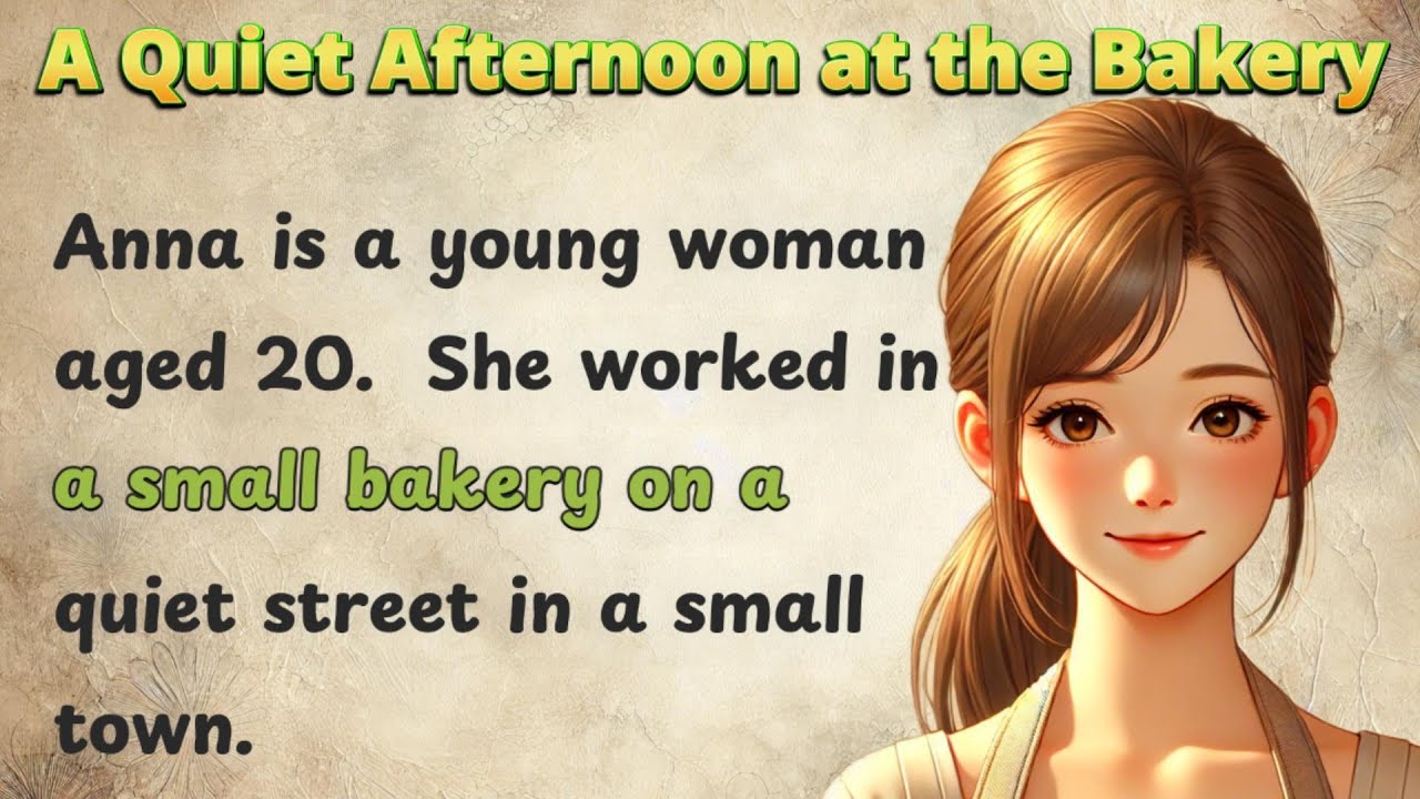 The Afternoon Bakery | Graded Reading | Learn English through Story | Improve Your English