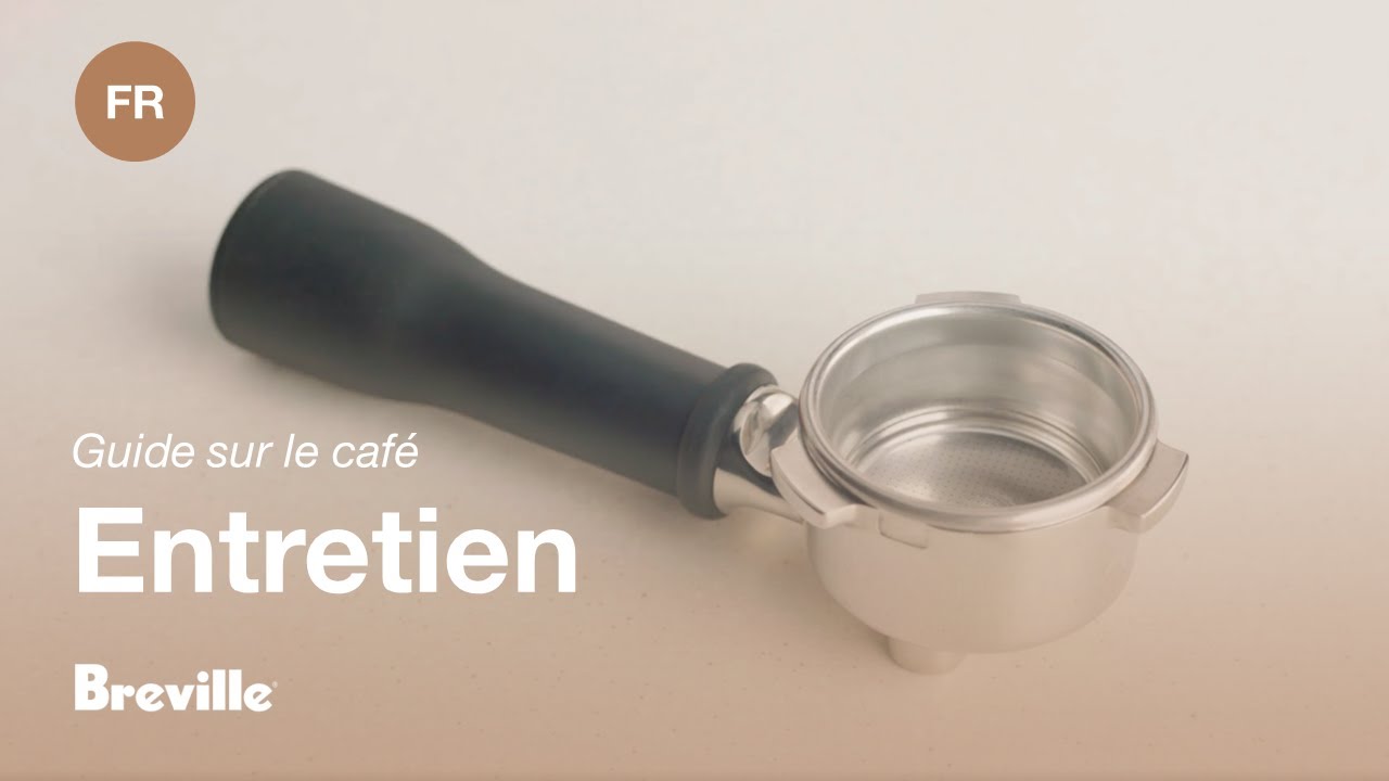 Comment nettoyer le porte-filtre et le panier filtre