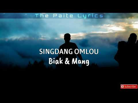 Singdang omlou || Biak & Mang (Lyrics Video)