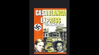 Casablanca Express [original version] (1989) - Jason Connery, Francesco Quinn & Glenn Ford