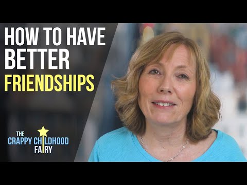 CPTSD: Learn to Have Better FRIENDSHIPS