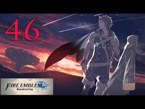 Fire Emblem: Awakening | Part 46 | Paralogue 10 - p.1