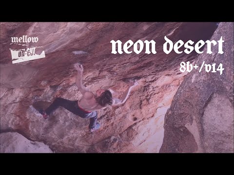 UNCUT: Daniel Woods - Neon Desert (8B+/V14)