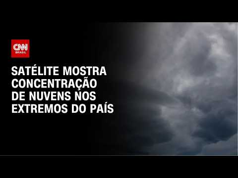 Previsão do tempo: satélite mostra concentração de nuvens | CNN NOVO DIA
