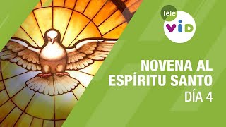 Novena al Espíritu Santo Día 4 🕊️🙏 Fray Luis Enrique Orozco #TeleVID #EspírituSanto
