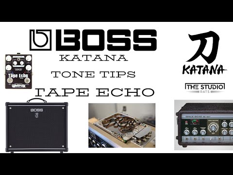 Boss Katana Tone Tips - Tape Delays