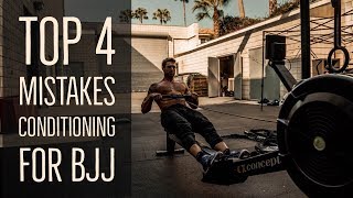 Conditioning for BJJ - 4 Biggest Mistakes | GetPhysical