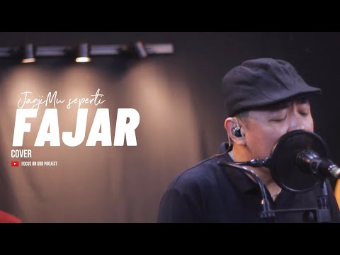 JanjiMu Seperti Fajar - Cover | fgd project