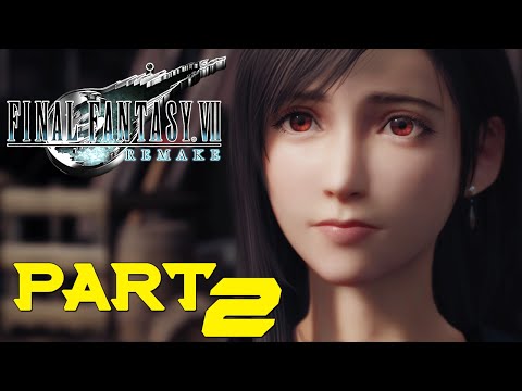 FINAL FANTASY 7 REMAKE Gameplay Walkthrough Part 2 [FHD 60FPS]