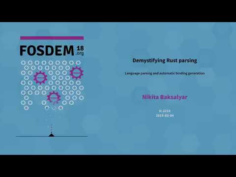 Nikita Baksalyar - Demystifying Rust Parsing