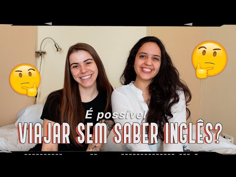 COMO VIAJAR SEM FALAR INGLÊS + Dicas Práticas!