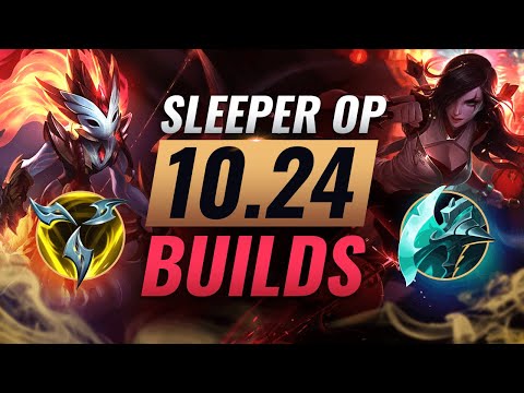 10 NEW Sleeper OP Builds Almost NOBODY USES in Patch 10.24 - League of Legends Preseason 11