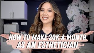 HOW TO MAKE $20K A MONTH AS AN ESTHETICIAN | BUILDING DIFFERENT STREAMS OF INCOME | PROS AND CONS