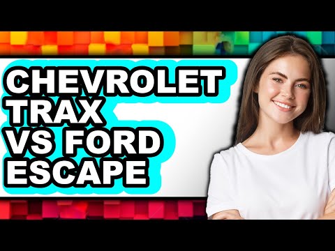 Chevrolet Trax vs Ford Escape - Full Comparison