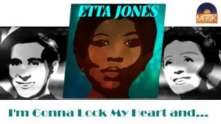 Etta Jones - I'm Gonna Lock My Heart and Throw Away the Key (HD) Officiel Seniors Musik