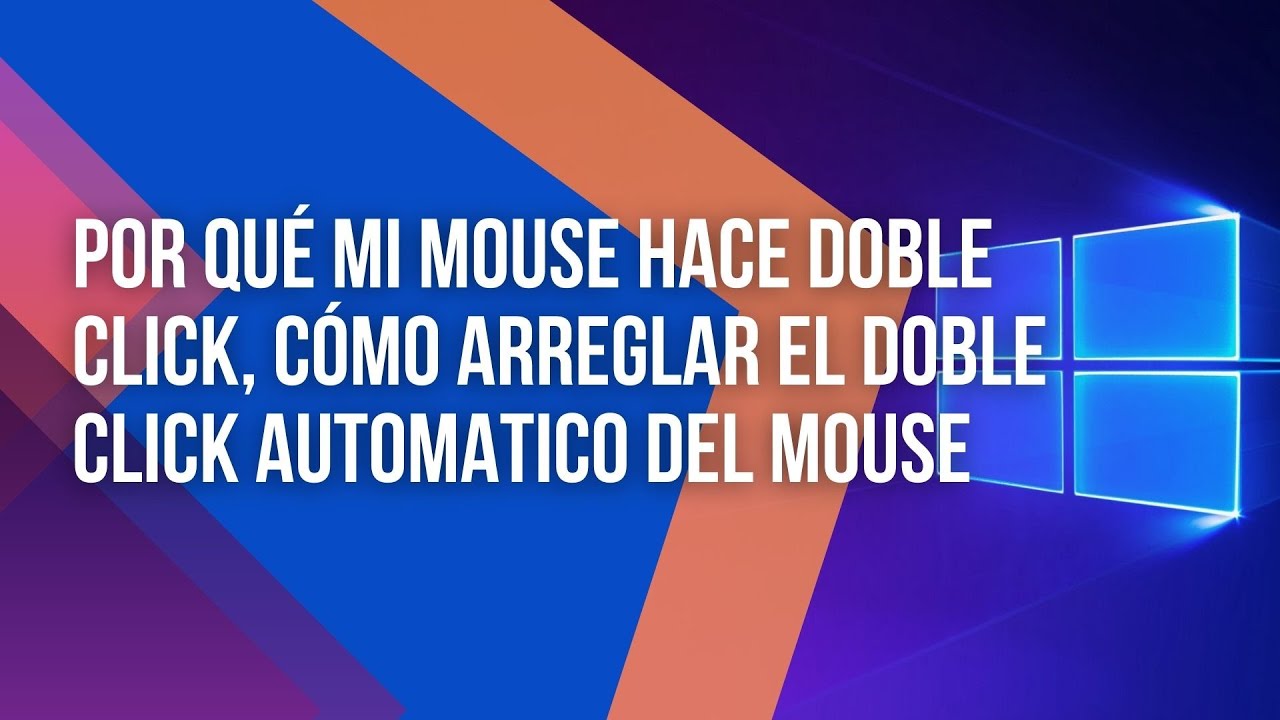 🖱 Por qué mi mouse hace doble click | Cómo arreglar el doble click automático del mouse