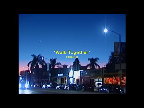 平井 大 / Walk Together（Lyric Video）