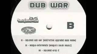 Diplomat - Dub War (Destructive Upgraded Bass Remix)