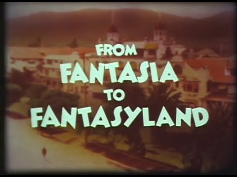 From Fantasia to Fantasyland (1978)