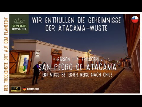 Erkundung der malerischen Oase San Pedro de Atacama