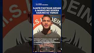 Indra Sjafri Ungkap Pratama Arhan dan Marselino Ferdinan Segera Merapat ke Timnas Indonesia