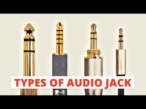 5 Types of Audio Jack We Use in Daily Life