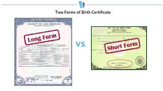 Two Forms of Birth Certificate
