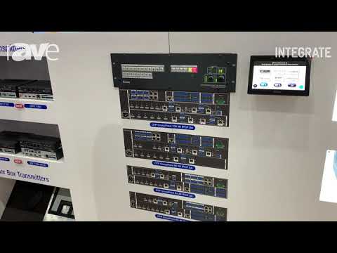 Integrate 2019: Extron Shows Off the DTP CrossPoint 4K Series of Matrix Presentation Switchers
