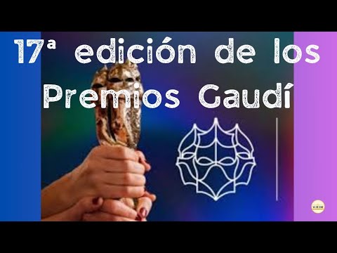 Gala dels XVII Premis Gaudí