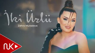 Zehra Muradova  İki Uzlu 2025 Yeni Klip 4K