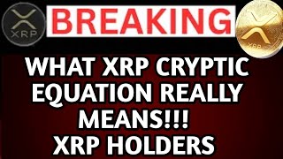 XRP NEWS TODAY; XRP TO $5?? RIPPLE CTO CRYPTIC EQUATION EXPLAINS💲