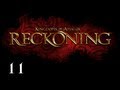 Прохождение Kingdoms of Amalur: Reckoning - Часть 11 — Невеста ...