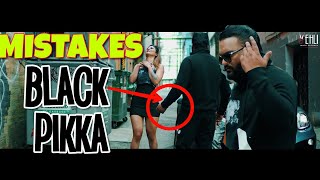9 MISTAKES IN BLACK PIKKA SONG BY KULBIR JHINJER | NEW PUNJABI SONG | FILMY MISTAKES