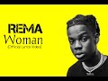 Rema - Woman  (Official Lyrics Video)