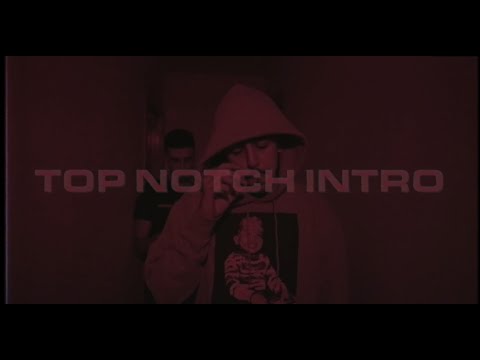 Top Notch Intro