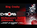 Big Crosby McNamara's Band ORIGINAL VOCALS LYRIC SYNC