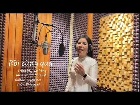 Rồi cũng qua - Lệ Hồng