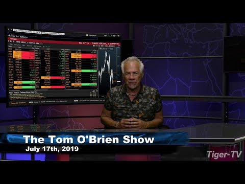 July 17th, Tom O'Brien Show on TFNN - 2019