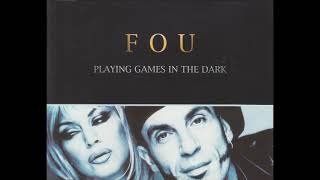 Fou - Playing Games in The Dark (Byron Bogues' Mobile Funk Remix - Edit 2021)