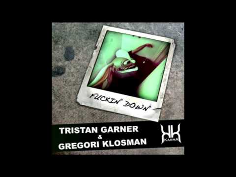 Tristan Garner & Gregori Klosman - Fuckin' Down (Emilien Jakier Remix) PREVIEW.wmv
