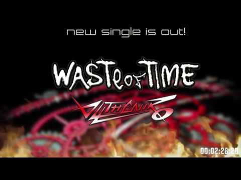 ALLTHENIKO - WASTE OF TIME (OFFICIAL LYRIC VIDEO - 2016)